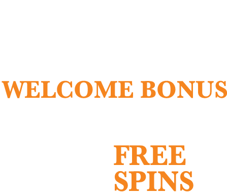 Welcome Bonus